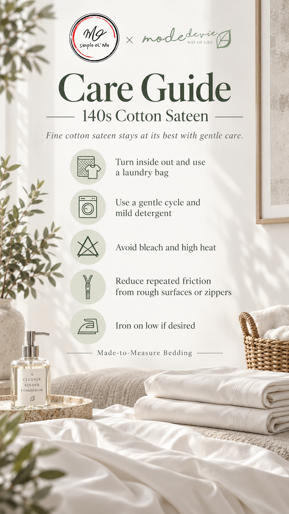 Simple ol’ Me 140s Cotton Sateen care guide